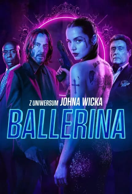 Plakat filmu Ballerina. Z uniwersum Johna Wicka