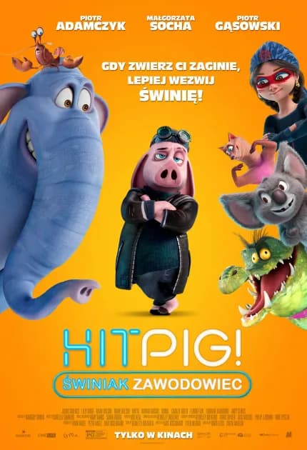 Plakat filmu Hitpig. Świniak zawodowiec