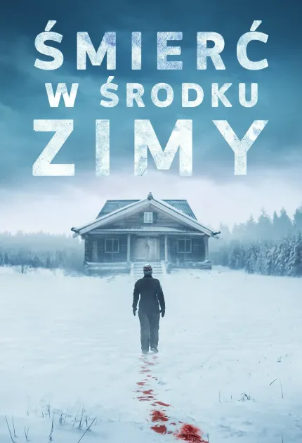 Śmierć w środku zimy